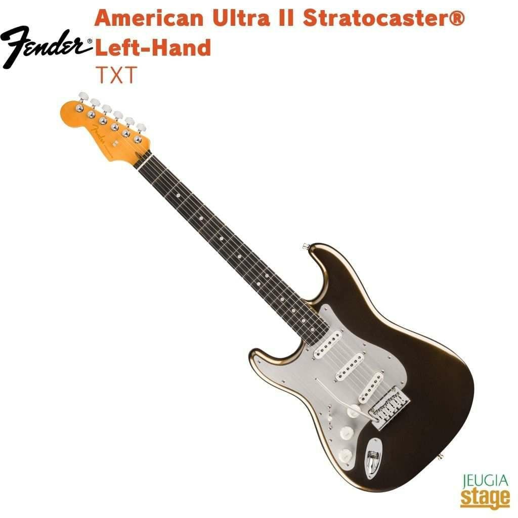 Fender American Ultra II Stratocaster レフトハンド テキサスティー (限定生産)